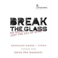 BREAK THE GLASS